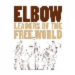 Elbow: Leaders Of The Free World (CD) - Bild 1