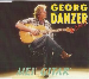 Georg Danzer: Mei' Gitar' (Single-CD) - Bild 1
