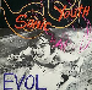 Sonic Youth: Evol (LP) - Bild 1
