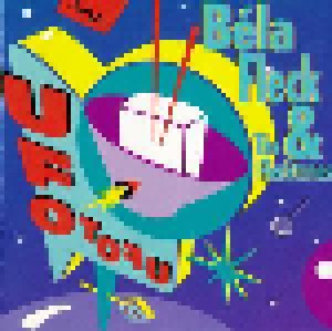 Béla Fleck & The Flecktones: Ufo Tofu (CD) - Bild 1