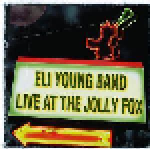 Eli Young Band: Live At The Jolly Fox - Cover