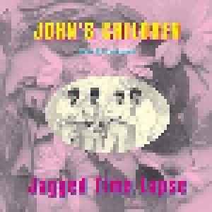 John's Children: Jagged Time Lapse (LP) - Bild 1
