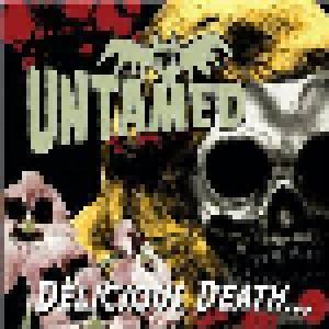 The Untamed: Delicious Death... - Cover