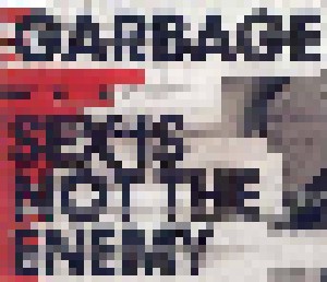 Garbage: Sex Is Not The Enemy (Single-CD) - Bild 1