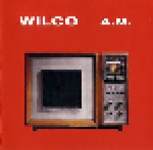 Cover - Wilco: A.M.