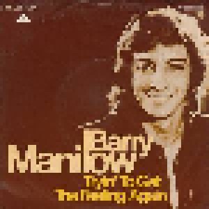 Cover - Barry Manilow: Tryin' To Get The Feeling Again