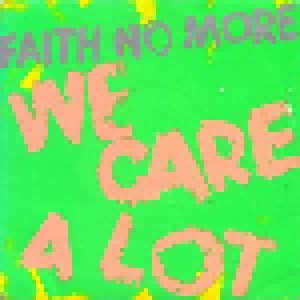 Faith No More: We Care A Lot (7") - Bild 1