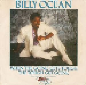 Billy Ocean: When The Going Gets Tough, The Tough Get Going (7") - Bild 1