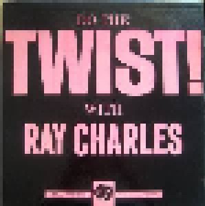 Ray Charles: Do The Twist With Ray Charles (LP) - Bild 1