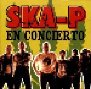 Ska-P: En Concierto (CD) - Bild 1