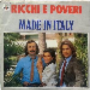 Ricchi E Poveri: Made In Italy (7") - Bild 1
