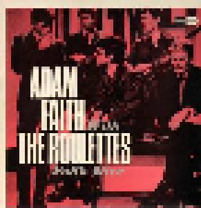 Cover - Adam Faith With The Roulettes: Faith Alive