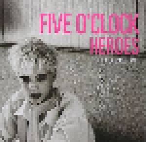 Cover - Five O'Clock Heroes: Who