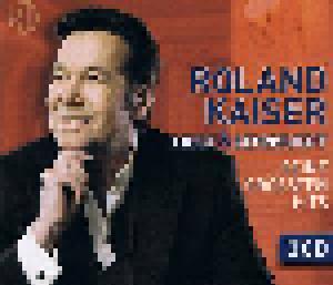 Roland Kaiser: Liebe & Sehnsucht - Seine Größten Hits - Cover