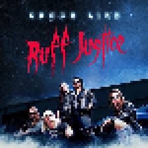 Crazy Lixx: Ruff Justice (CD) - Bild 1