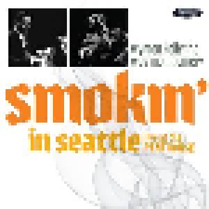 Cover - Wynton Kelly Trio & Wes Montgomery: Smokin' In Seattle, Live At The Penthouse