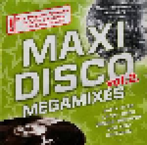 Maxi Disco Megamixes Vol.2 (CD) - Bild 1