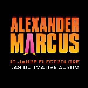 Cover - Alexander Marcus: 10 Jahre Electrolore - Das Ultimative Album
