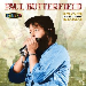 Cover - Paul Butterfield: Live New York 1970