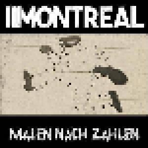 Montreal: Malen Nach Zahlen (CD) - Bild 1