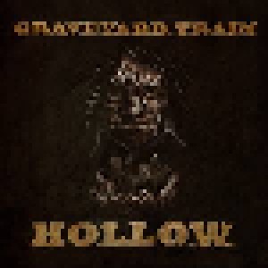 Cover - Graveyard Train: Hollow