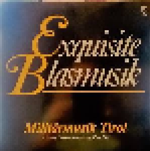 Cover - Militärmusik Tirol: Exquisite Blasmusik