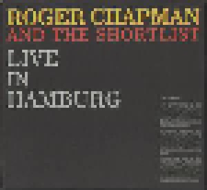 Roger Chapman And The Shortlist: Live In Hamburg (2-CD) - Bild 1