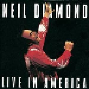 Neil Diamond: Live In America (2-CD) - Bild 1