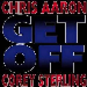 Chris Aaron & Corey Sterling: Get Off - Cover