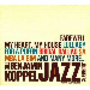 Cover - Benjamin Koppel: Benjamin Koppel Jazz Journey # 2 Farewell My Heart, My House, The