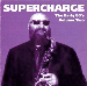 Supercharge: The Early 80's Volume Two (CD) - Bild 1