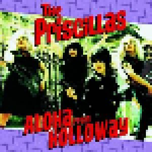 Cover - Priscillas, The: Aloha From Holloway