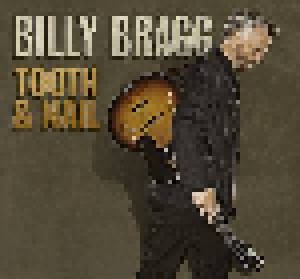 Billy Bragg: Tooth & Nail (CD) - Bild 1