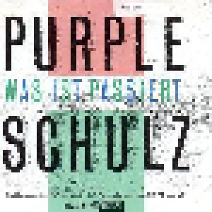 Purple Schulz: Was Ist Passiert - Cover