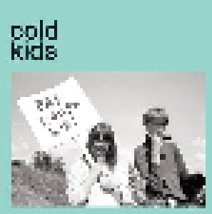 Cover - Cold Kids: Wollen Wir, Das