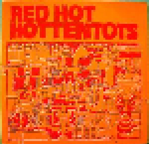 Cover - Red Hot Hottentots: Red Hot Hottentots