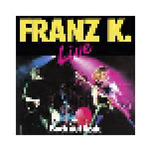 Franz K.: Bock auf Rock Live - Cover