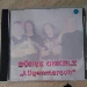 Böhse Onkelz: Lügenmarsch (Mini-CD / EP) - Bild 1