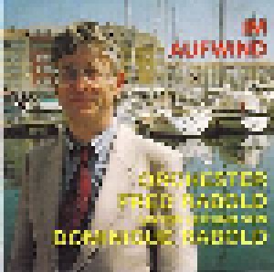 Fred Rabold Orchester: Im Aufwind (CD) - Bild 1