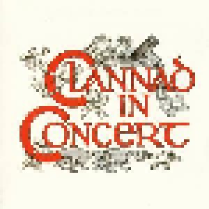 Clannad: Clannad In Concert (LP) - Bild 1