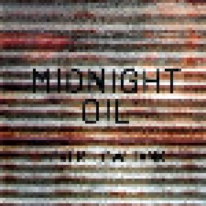 Midnight Oil: Overflow Tank (4-CD + 8-DVD) - Bild 2