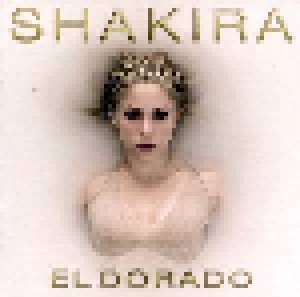 Shakira: El Dorado (CD) - Bild 1