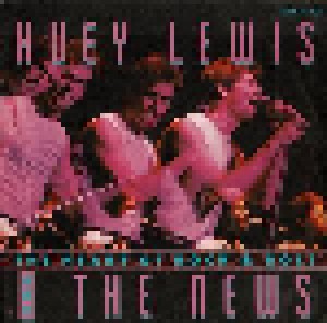 Huey Lewis & The News: The Heart Of Rock & Roll (7") - Bild 1