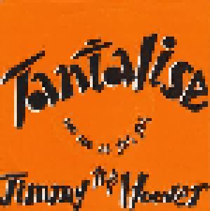 Jimmy The Hoover: Tantalise (Wo Wo Ee Yeh Yeh) (7") - Bild 1