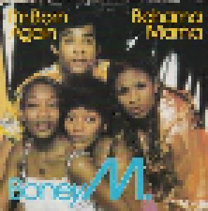 Boney M.: I'm Born Again (7") - Bild 1