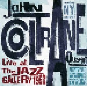 John Coltrane Quartet: Live At The Jazz Gallery 1960 (2011)