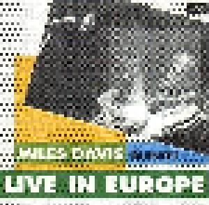 Miles Davis Quintet: Live In Europe - Cover