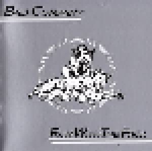 Bad Company: Run With The Pack (2-CD) - Bild 5