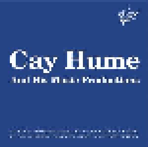 Cover - T. Ark: Cay Hume And His Music Productions