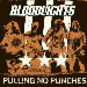 Cover - Bloodlights: Pulling No Punches
